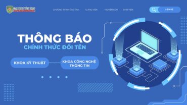 [THÔNG BÁO] Đổi tên Khoa Kỹ thuật thành Khoa Công nghệ Thông tin